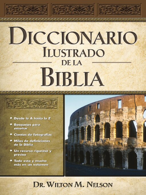 Title details for Diccionario Ilustrado de la Biblia by Wilson M. Nelson - Available
